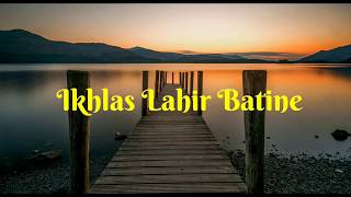 IKHLAS LAHIR BATINE - ILUX ID ( AUDIO LYRIC)