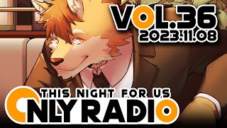 Only Radio Vol.36｜喝喝聊聊玩玩寶寶