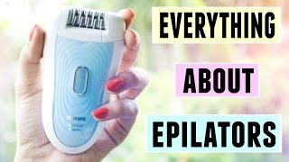 Everything You Need To Know About Epilators