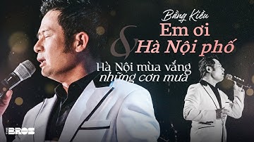 LK Em ơi Hà Nội phố & Hà Nội mùa vắng những cơn mưa - @bangkieuofficial237 live at #souloftheforest