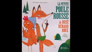 La Petite Poule Rousse et Rusé Renard roux