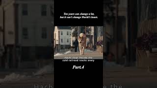 [4/5]《Hachi: A Dog's Tale》#film#Akita dog# Hachi#shorts