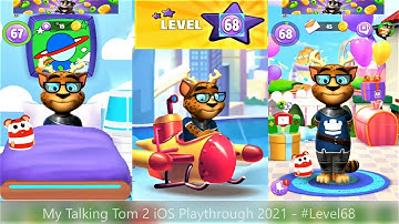My Talking Tom 2 | iOS | Playthrough 2021| - #Level68