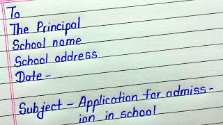 Application for admission in school || Request letter to principal for admission by parent screenshot 1