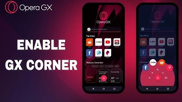 How To Enable GX Corner On Opera GX App