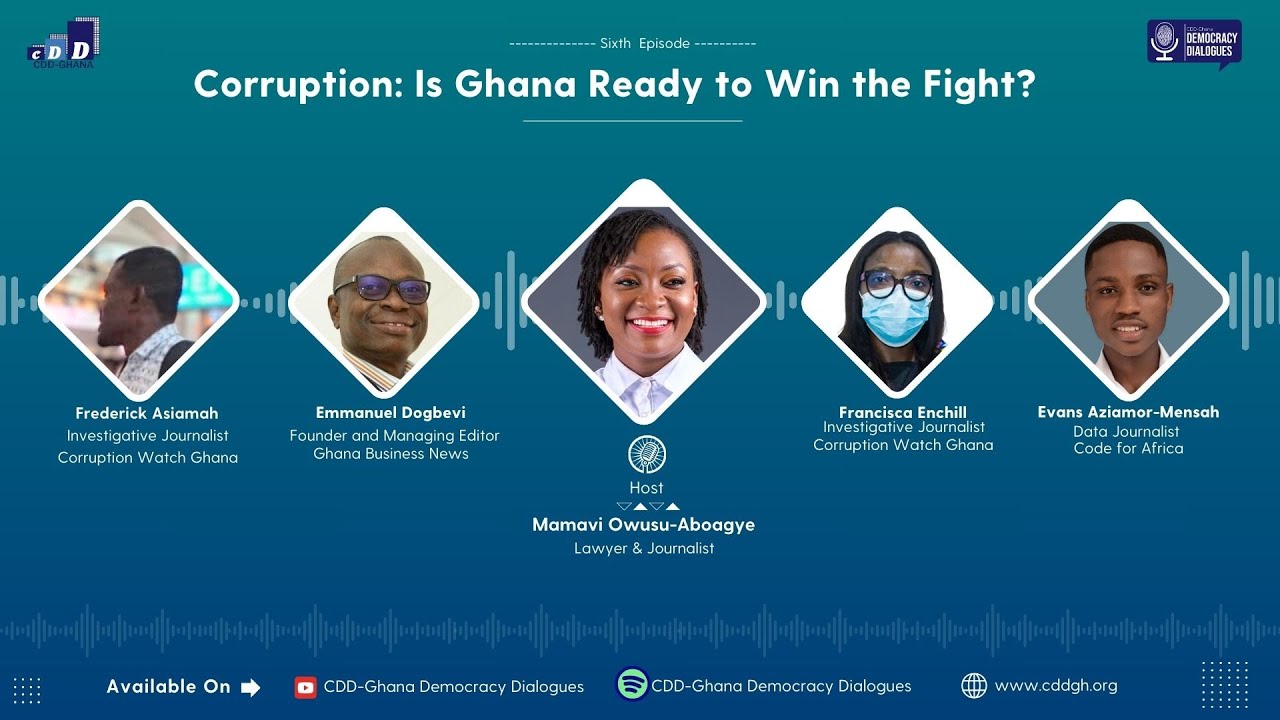 Corruption: Is Ghana Ready to Win the Fight? - Episode 7