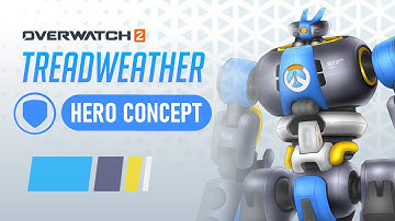 Introducing Treadweather | Overwatch Hero Concept