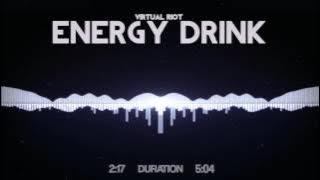 Virtual Riot - Energy Drink