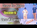 Zero to hero session6  learn dance from beginning  parveen sharma    how to dance