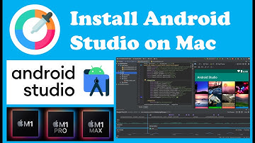 How to install android studio on mac 2022 edition