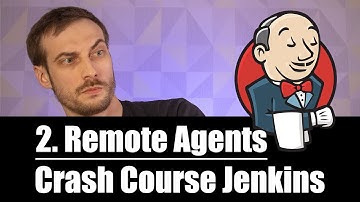 Run builds on remote agents | Crash Course Jenkins 2