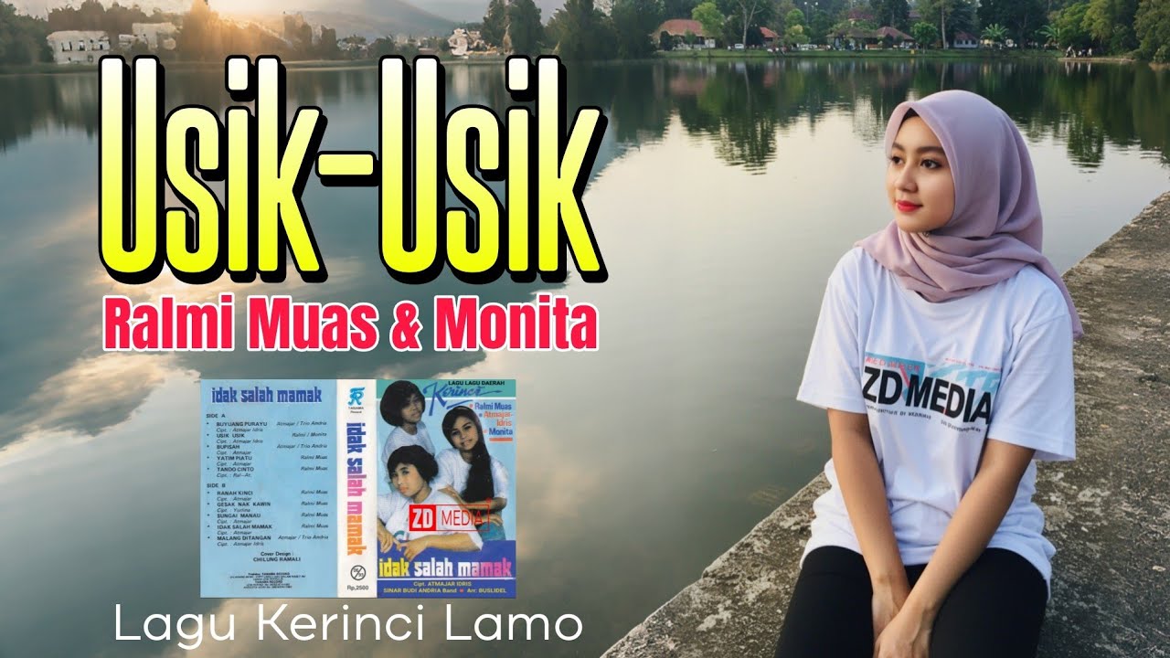 USIK USIK ~ Ralmi Muas & Monita (lagu kerinci lamo)