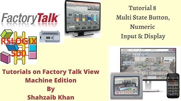 FactoryTalk View | ME | Allen Bradley | HMI | Tutorial 8 Multi State Button, Numeric Input & Display