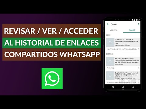 Cómo Revisar, ver y Acceder al Historial de Enlaces Compartidos en WhatsApp