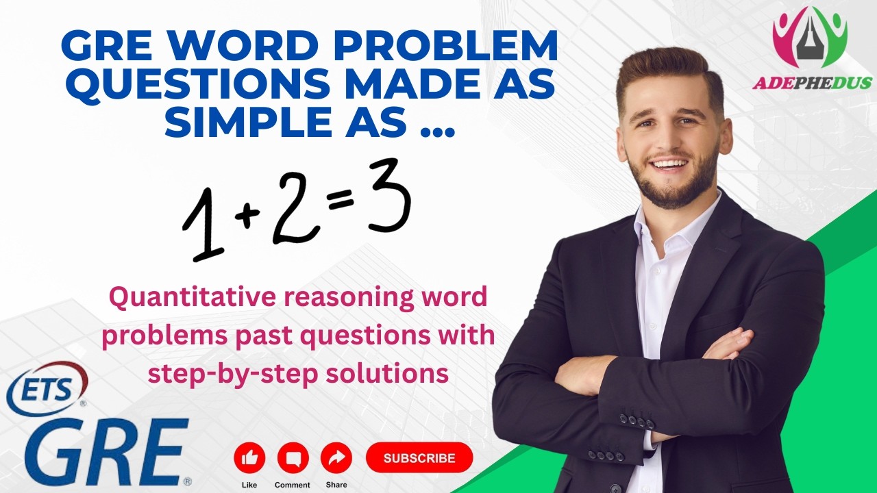 Gre Math Problems Word Problems GRE WORD PROBLEMS QUESTIONS AND SOLUTIONS. - YouTube