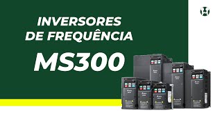 Inversores de Frequência MS300