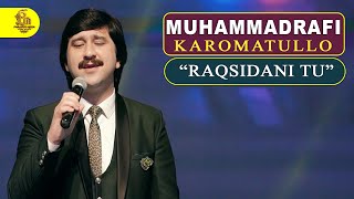 Мухаммадрафи Кароматулло - Раксидани ту 2021 | Muhammadrafi Karomatullo - raksidani tu