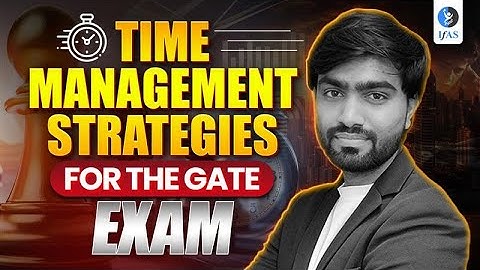 GATE 2026 Preparation Tips | Best Time Management Strategy for GATE Exam