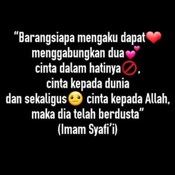 Story WA | Kata kata mutiara (Imam Syafi'i) 💞💞