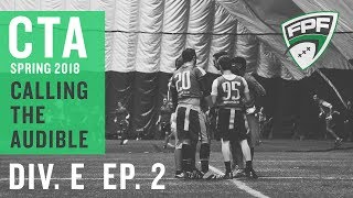 Spring 2018 Division E - Calling The Audible Episode 2