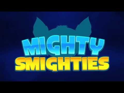 Mighty Smighties