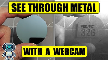 See Through Solid Metal with a Hacked Webcam