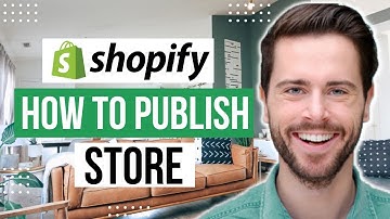 How To Publish Shopify Store | Shopify Tutorial For Beginners (Easy)