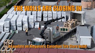 The walls are closing in  an update on Kingston, Ontario's Canadian Tire Store Build 4K