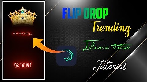 TRENDING LYRICS VIDEO EDITING | FLIP LAYER EFFECT | ISLAMIC STATUS VIDEO EDITING ISLAMIC STATUS