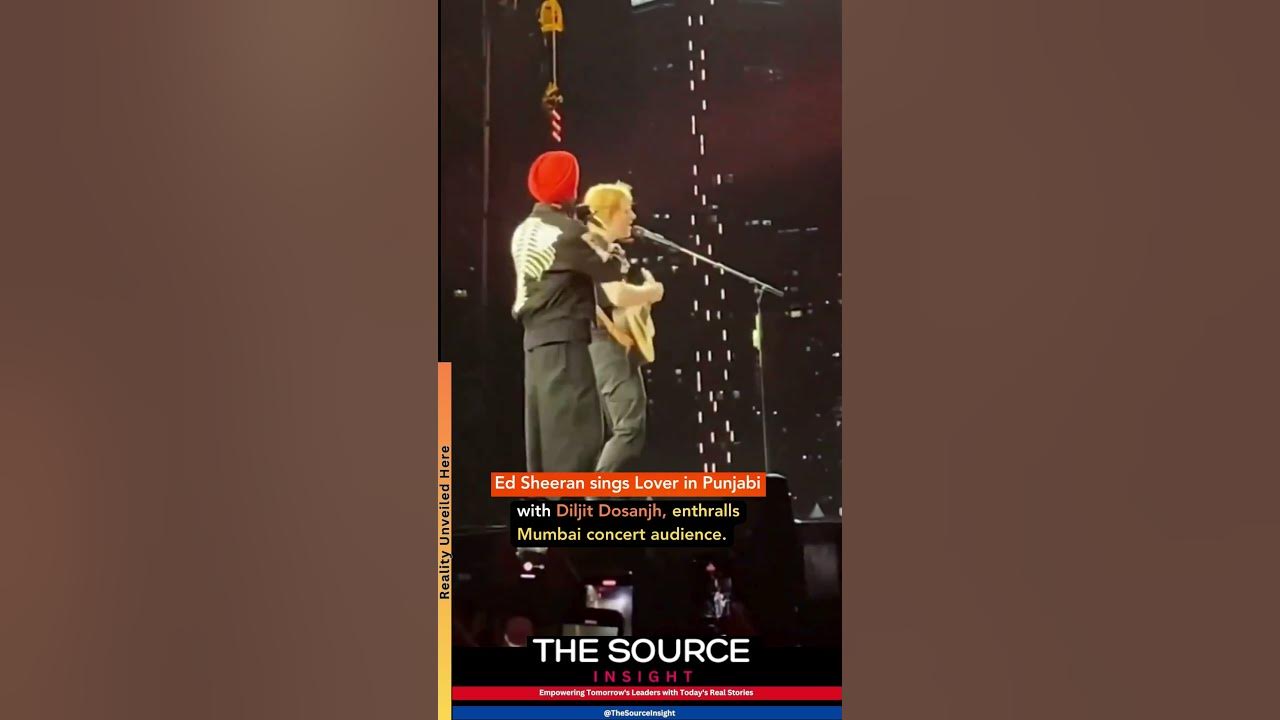 Ed Sheeran sings Lover in Punjabi with Diljit Dosanjh, enthralls Mumbai concert audience