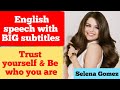 ENGLISH SPEECH | Motivational speech in english | SELENA GOMEZ: Trust Yourself(English subtitles)