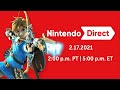 LETS GET MORE ZELDA NEWS!!! - Nintendo Direct 2.17.2021 LIVE Reaction!!