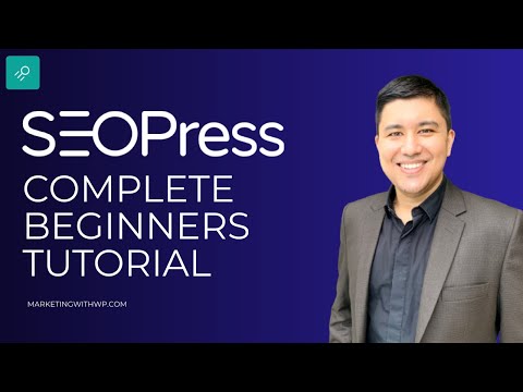 SEOPress Complete Beginners Tutorial - Install and Setup WordPress SEO Plugin