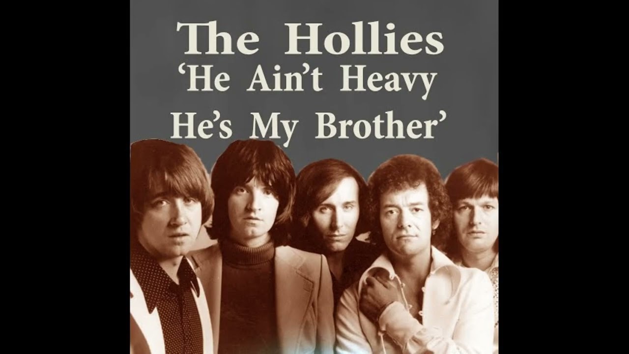 HE AIN'T HEAVY, HE'S MY BROTHER HOLLIES 2025 NEW STEREO MIX