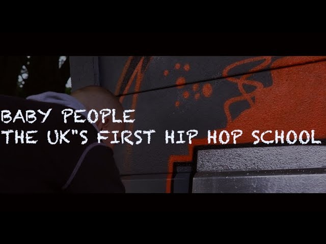 Baby People - The UK's first Hip Hop school
