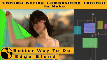 Chroma Keying Compositing Tutorial in Nuke || Better Way To Do Edge Blend || Spectra FX Hub