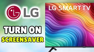 *UPDATED* How To Change Screensaver/Wallpaper On LG Smart TV - Turn On/Enable Screensaver on LG TV screenshot 5