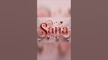 Beautiful 💖Sana Letter Name Love Status| whatsapp Status Video #nameart #niks_007