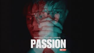 |PASSION|| one minute short film |mobile shortfilm