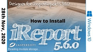 How to Install iReport 5.6.0 | Windows 10 8K