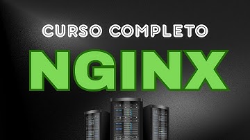 CURSO COMPLETO DE NGINX