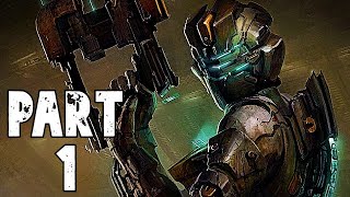 Dead Space - Chapter 1 - The Planet Cracker AKA: The Ishimura! (Commentary)