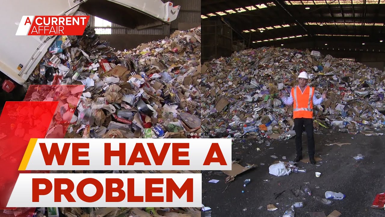 Australia is running out of places to put its rubbish | A Current Affair