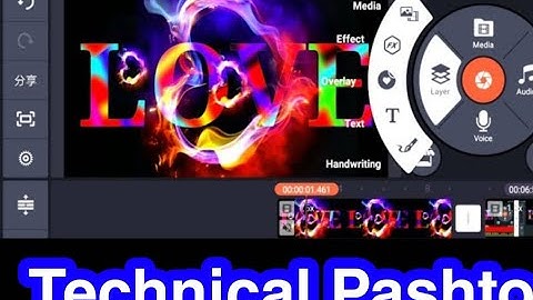 #Technical#Pashto   How to Make Pashto Trending  status video in kinemaster app | Technical Pashto