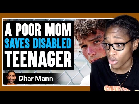 POOR Mom SAVES DISABLED HOMELESS Teen, What Happens next Is Shocking | Dhar Mann Reaction