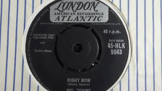 Mod Jazz - MEL TORME - Right Now [HQ Mono] - LONDON HLK 9643 UK 1962 Soul Classic B side