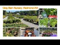 Gray barn nurseryredmond washington