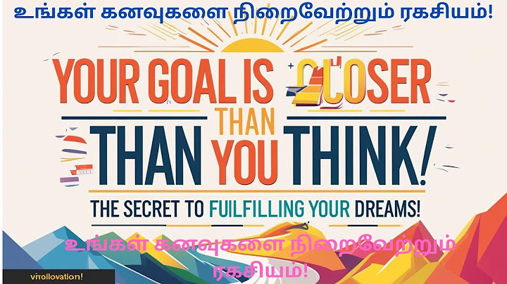 "From Vision to Victory – How to Reach Any Goal" / "கனவிலிருந்து வெற்றிக்குத் செல்லும் வழி"