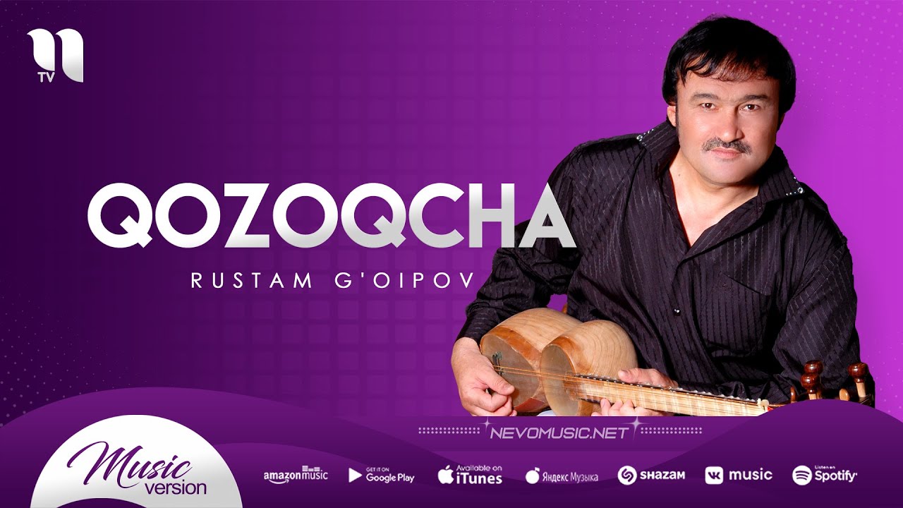 Rustam Goipov   Qozoqcha audio