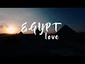 EGYPT LOVE - JESS & THIBAULT